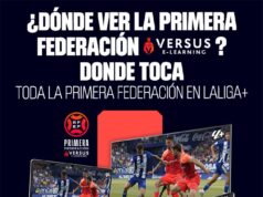 Laliga+ mejora su oferta para la Primera Federación con miles de retransmisiones