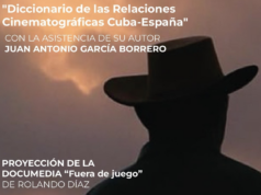 La Filmoteca Valenciana Será El Escenario Para La Presentación Del ‘Diccionario De Las Relaciones Cinematográficas Cuba-España’