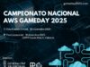 Valencia será la sede de la primera final del Campeonato Nacional AWS GameDay para estudiantes de FP