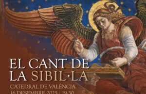 El Cant de la Sibil·la regresa a la Catedral de València el 16 de diciembre