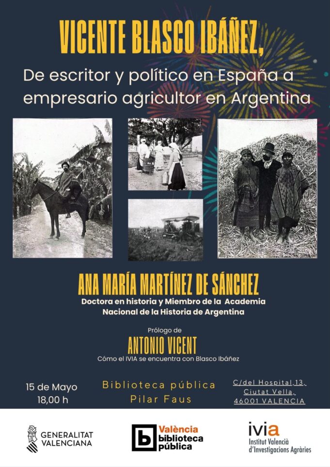 Conferencia del IVIA en València sobre Blasco Ibáñez y su legado agrario en Argentina