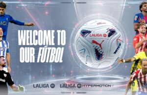 LALIGA recibe la temporada 2026/27 con ‘Welcome to our Fútbol’ y el nuevo balón de PUMA